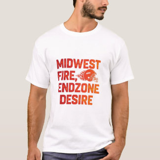 Midwest Fire Endzone Desire Football Spieltag T-Shirt