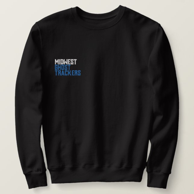 Midwest Ghost Trackers Sweatshirt (Design vorne)