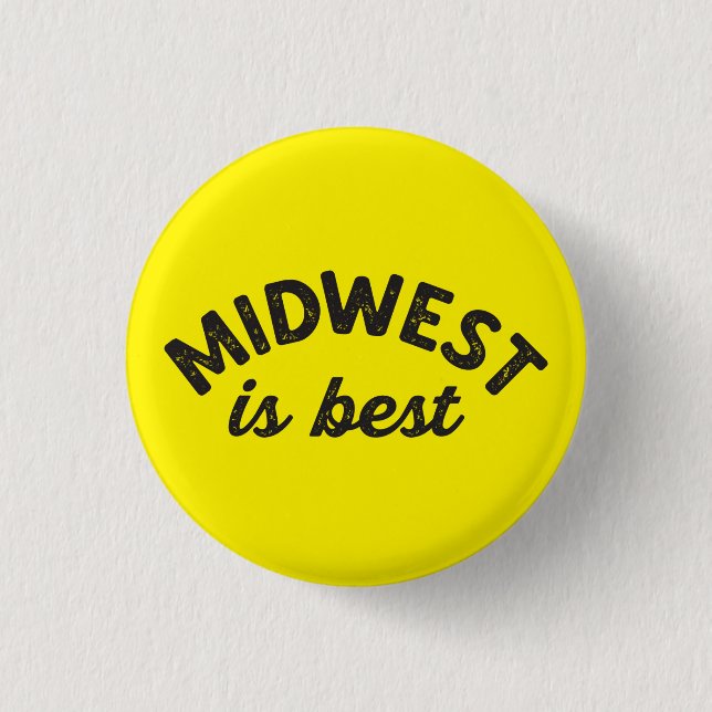 Midwest is Best Pin Button (Vorderseite)