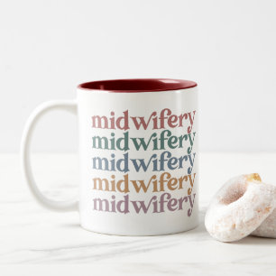 Midwifery Retro Vintag Midwomen Gifts Zweifarbige Tasse