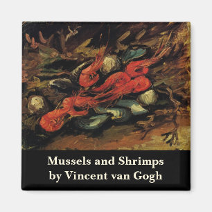 Miesmuscheln und Garnelen von Vincent van Gogh Magnet