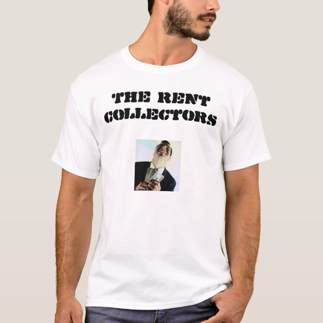 Mietkollektoren T-Shirt (Vorderseite)
