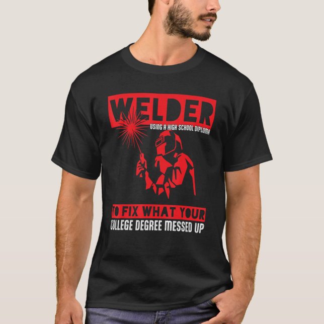 MIG TIG Welder gestört für Männer Frauen Stahl Wel T-Shirt (Vorderseite)