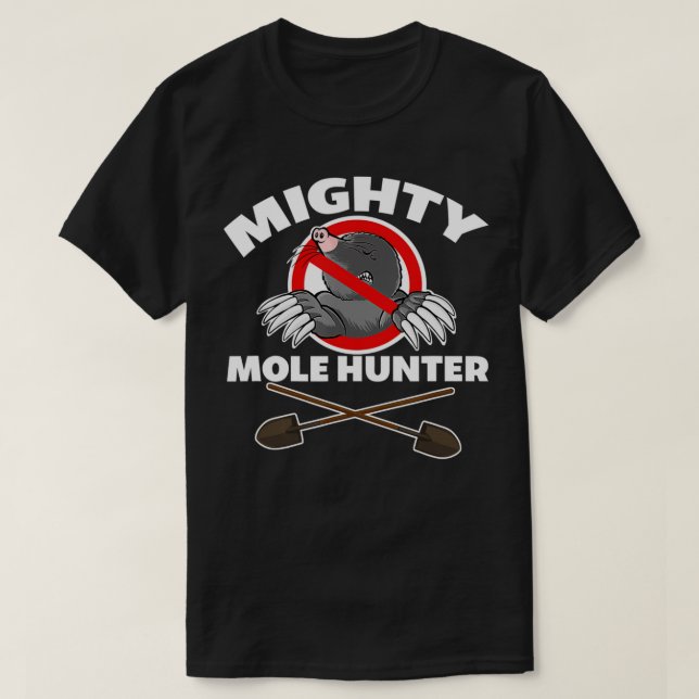 Mighty Mole Hunter  T-Shirt (Design vorne)