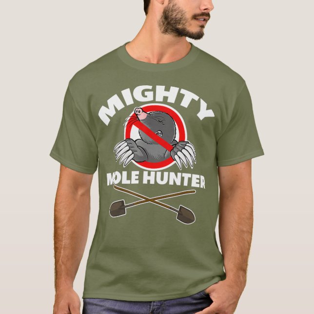 Mighty Mole Hunter T-Shirt (Vorderseite)