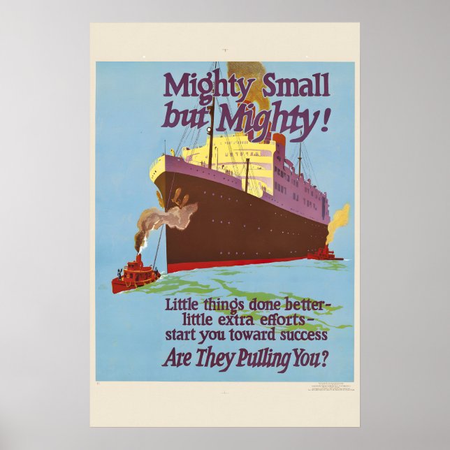 Mighty Small but Mighty! - 1920s Work Incentive Poster (Vorne)