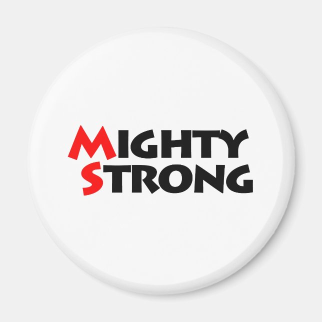 Mighty Strong Magnet (Vorne)