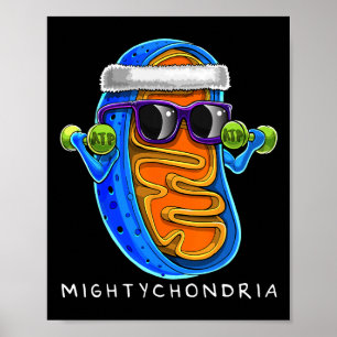 Mightychondria Zellbiologie-Lehrer Fu Poster
