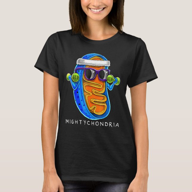 Mightychondrias Zelluläre Biologie Lehrer T-Shirt (Vorderseite)