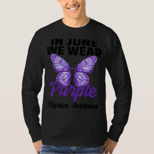 Migräne Bewusstsein im Juni Wir tragen Lila Schmet T-Shirt