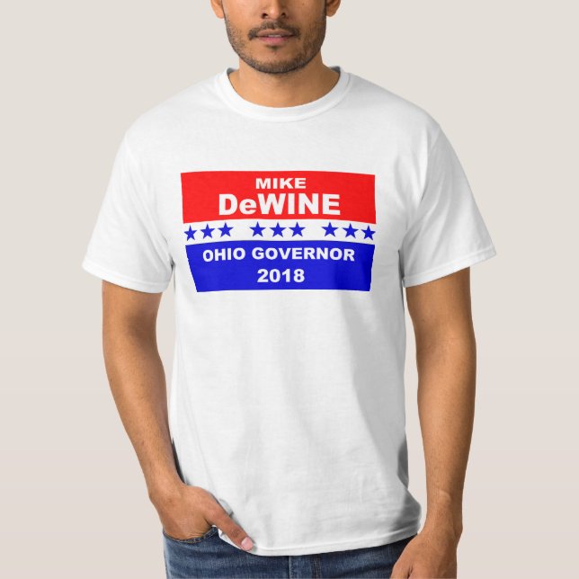 Mike DeWine Gouverneur Ohio 2018 T-Shirt (Vorderseite)