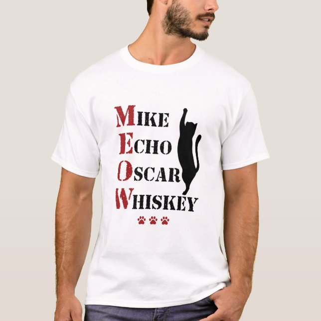 Mike Echo Oscar Whiskey MEOW Cat T-Shirt (Vorderseite)