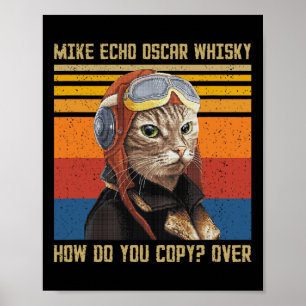 Mike Echo Oscar Whisky How Do You Copy - Vintage C Poster