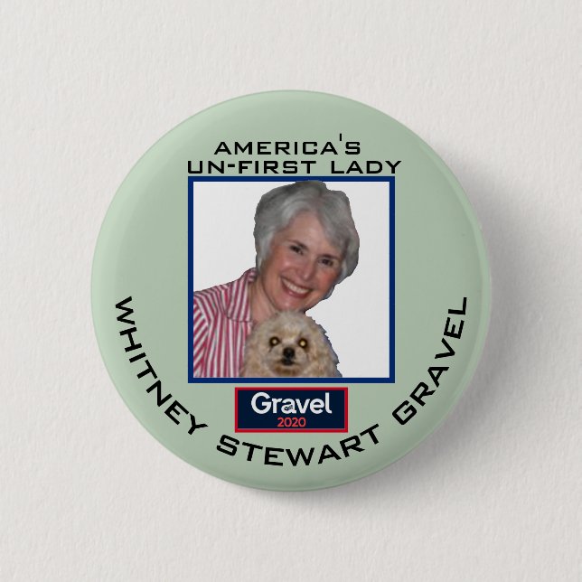 Mike Grave 2020: Whitney Gravel für Un-First Lady Button (Vorderseite)