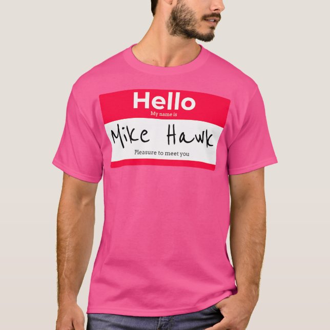 Mike Hawk T-Shirt (Vorderseite)