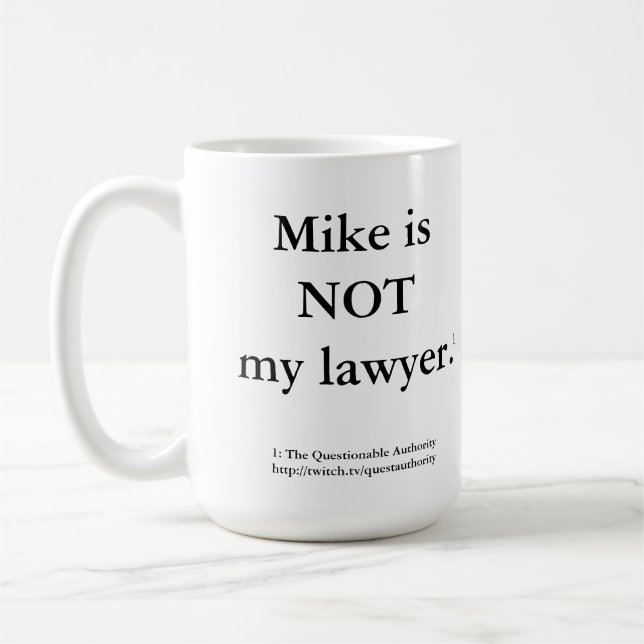 Mike ist NICHT meine Tasse des Anwalts. (Links)