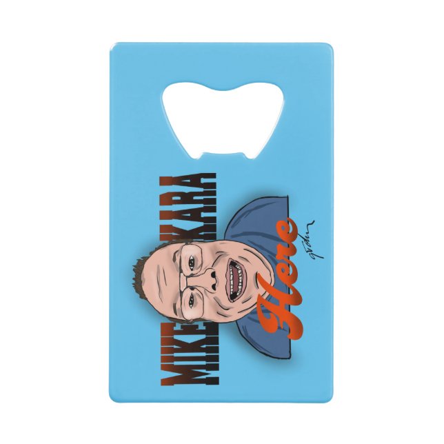 Mike Kara Here Bottle Opener Geldbeutel Flaschenöffner (Vorderseite)