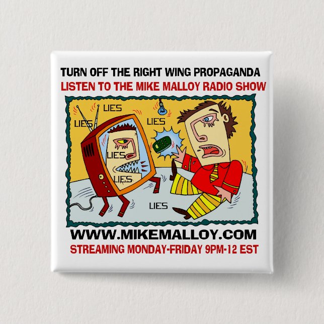 Mike Malloy Radioshowknopf Button (Vorderseite)