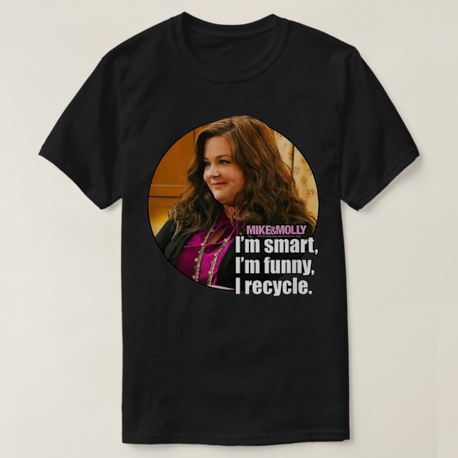 Mike & Molly Recycelte ich T-Shirt (Design vorne)