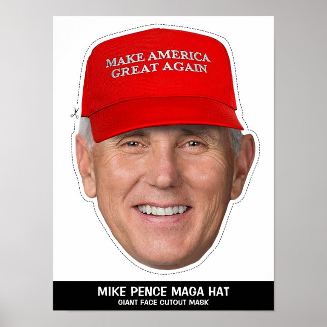 MIKE PENCE MAGA HAT KÜHLMASK POSTER (Vorne)