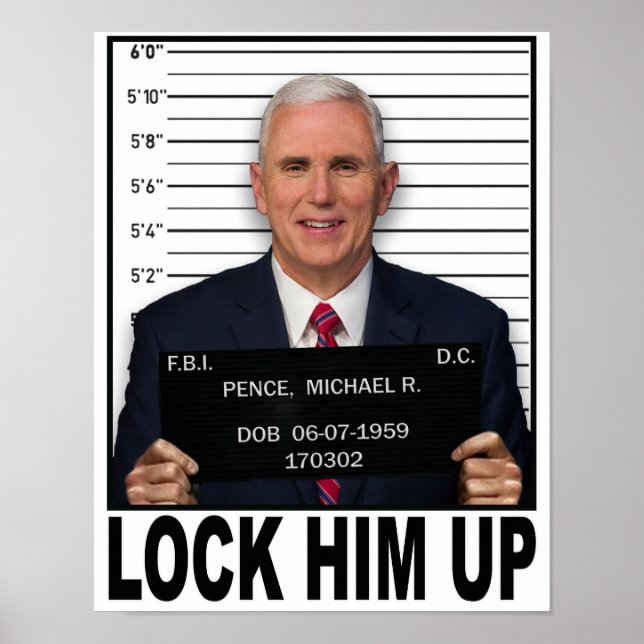 Mike Pence - sperren Sie ihn hoch Poster (Vorne)