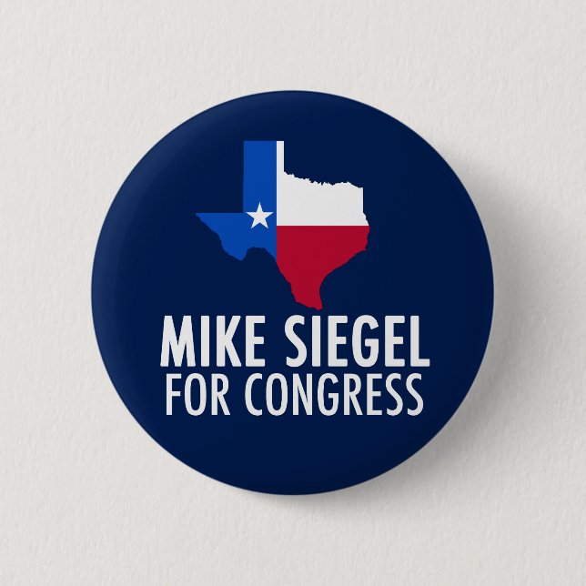 Mike Siegel für den Kongress in Texas Button (Vorderseite)