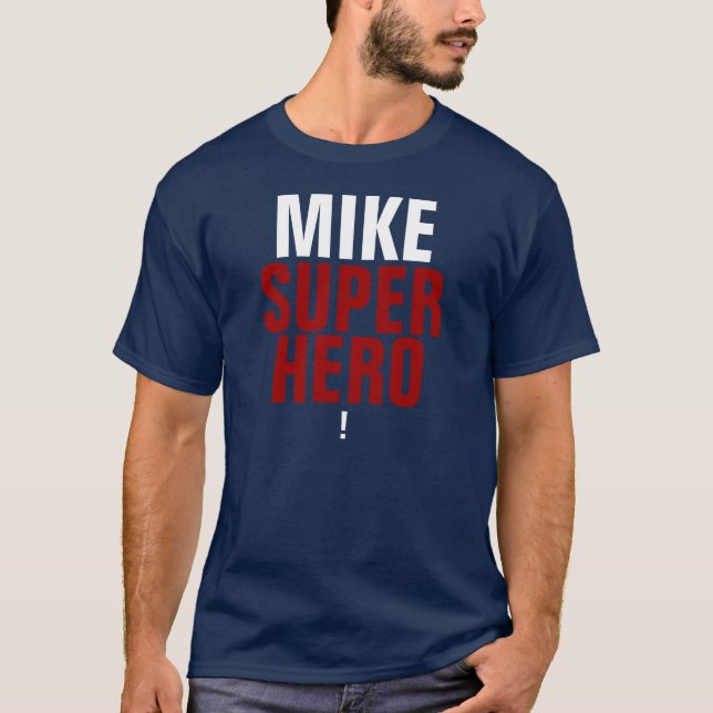 Mike Supehero Ausrufs-Punkt T-Shirt (Vorderseite)
