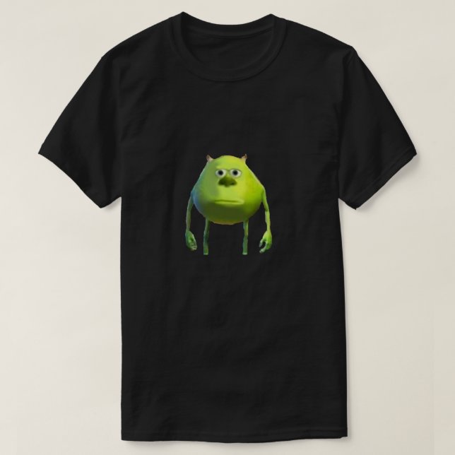 Mike Wazowski Meme .png T-Shirt (Design vorne)