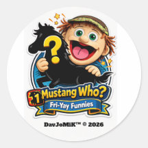 Mikeys Mustang Who? – Fri‑Yay Funnies Abzeichen #1