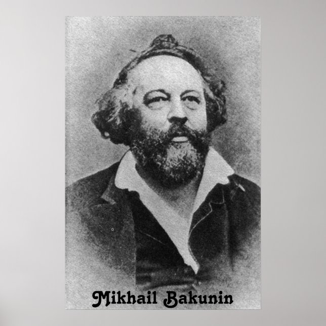Mikhail Bakunin Poster (Vorne)