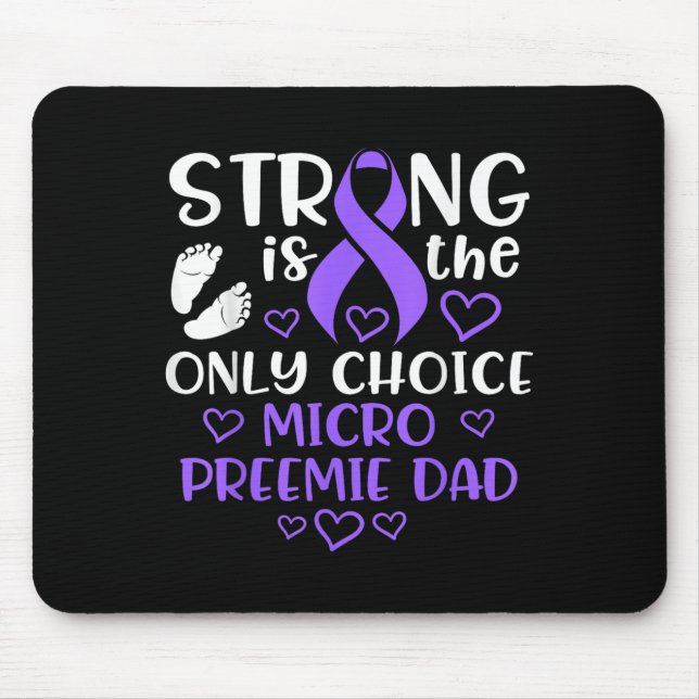 Mikro Frühchen Nicu Neuer Vater Stark Frühgeburt  Mousepad (Vorne)
