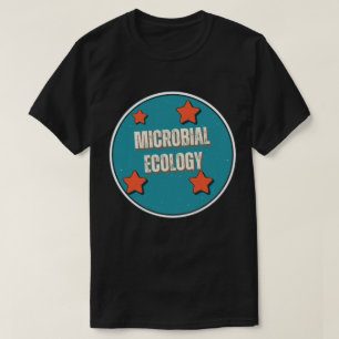 Mikrobenökologie T-Shirt
