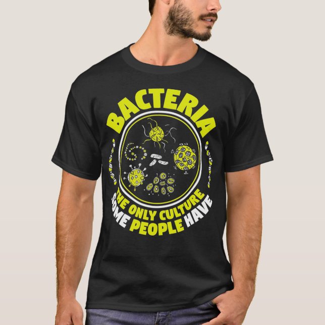 Mikrobiologe Bacteria Biology Biologist Microbio T-Shirt (Vorderseite)