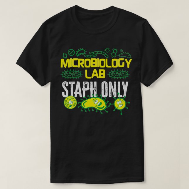 Mikrobiologe Mikrobiologie Labrador Staph Gift Ide T-Shirt (Design vorne)