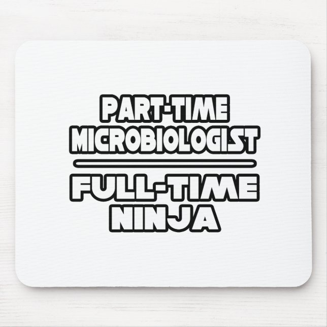 Mikrobiologe/Ninja Mousepad (Vorne)
