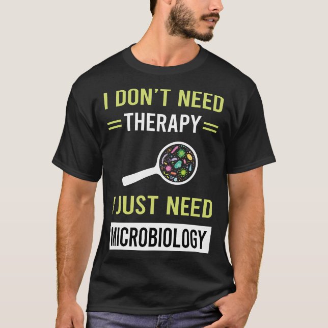 Mikrobiologe Therapietherapie T-Shirt (Vorderseite)