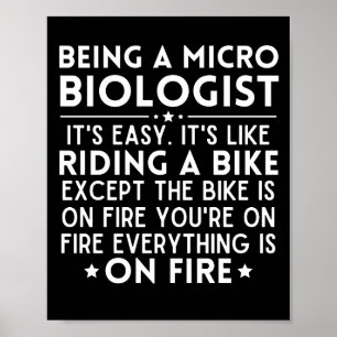 Mikrobiologe zu sein ist einfach, wie ein Fahrrad Poster