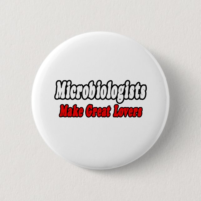 Mikrobiologen lieben es button (Vorderseite)