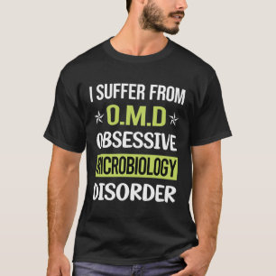 Mikrobiologie der obsessive Liebe T-Shirt