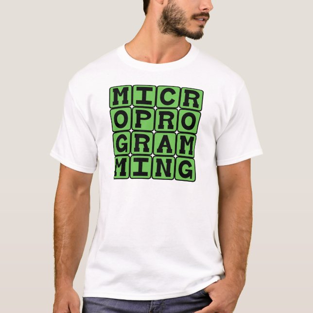 Mikroprogrammierung, Mikrocodes für Mikroprozessor T-Shirt (Vorderseite)