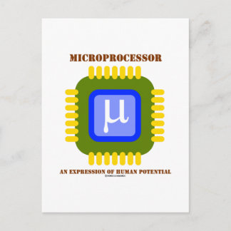 Mikroprozessor - ein Ausdruck menschlichen Potenzi Postkarte