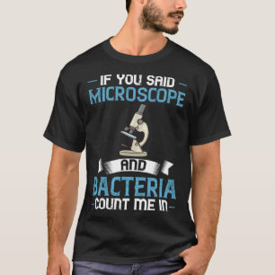 Mikroskopmikrobiologie Laboratorium Biologie Wisse T-Shirt