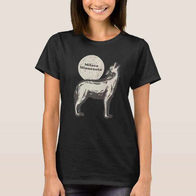 Milaca Minnesota MN Wolf Moon Howling Souvenir T-Shirt (Vorderseite)