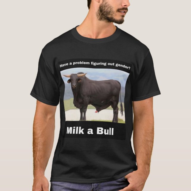 Milch als Stier T-Shirt (Vorderseite)