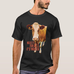 Milch für alle Es lohnt sich Niedliche Kuh Idiom M T-Shirt