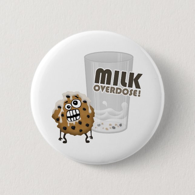 Milch-Überdosis für Plätzchen Button (Vorderseite)