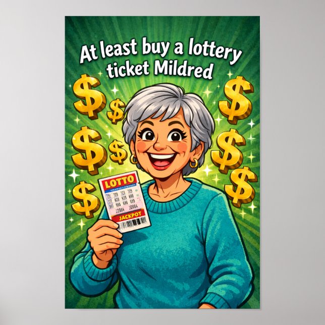 Mildred’s Lucky Lottery Moment  Poster (Vorne)