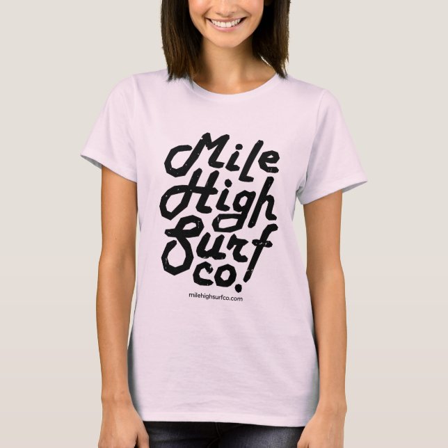 Mile High Surf Co. Script T-Shirt (Vorderseite)