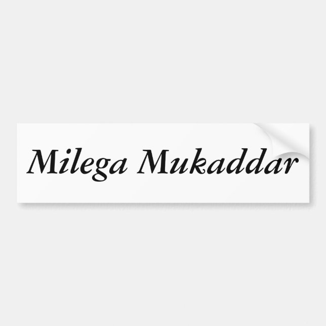 Milega Mukaddar Autoaufkleber (Vorne)