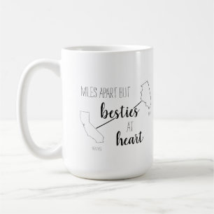 Miles Apart but Besties im Heart Best Friend Staat Kaffeetasse